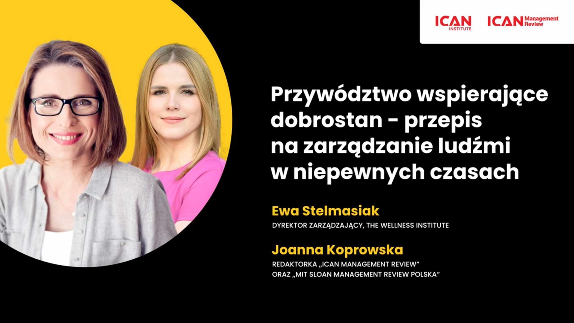 II Kongres ICAN Management Review: Liderzy Jutra - dzień drugi