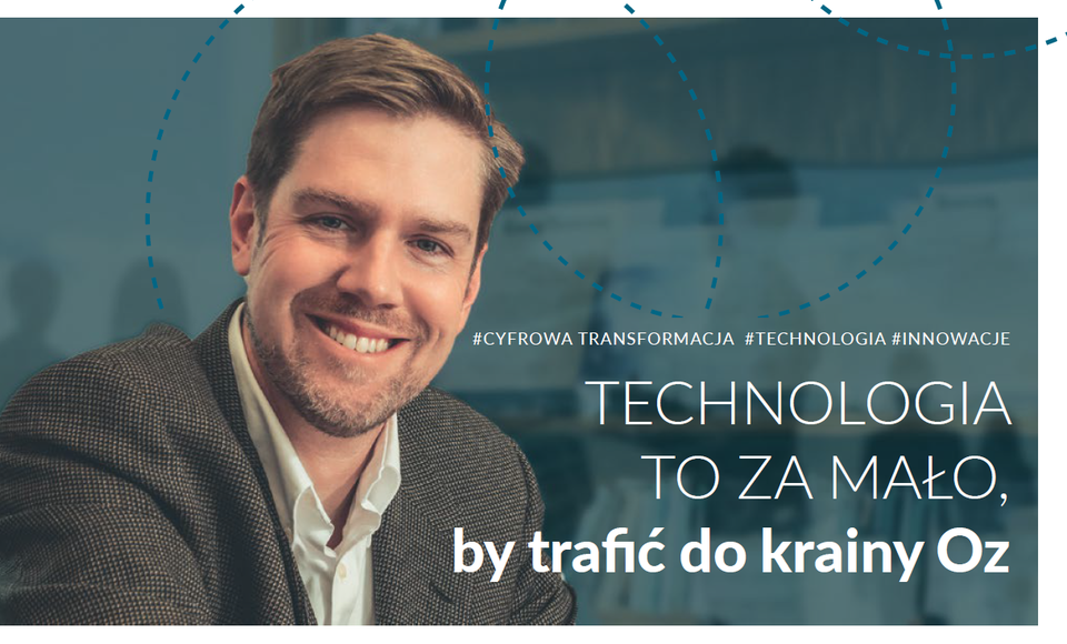 Technologia to za mało, by trafić do krainy Oz