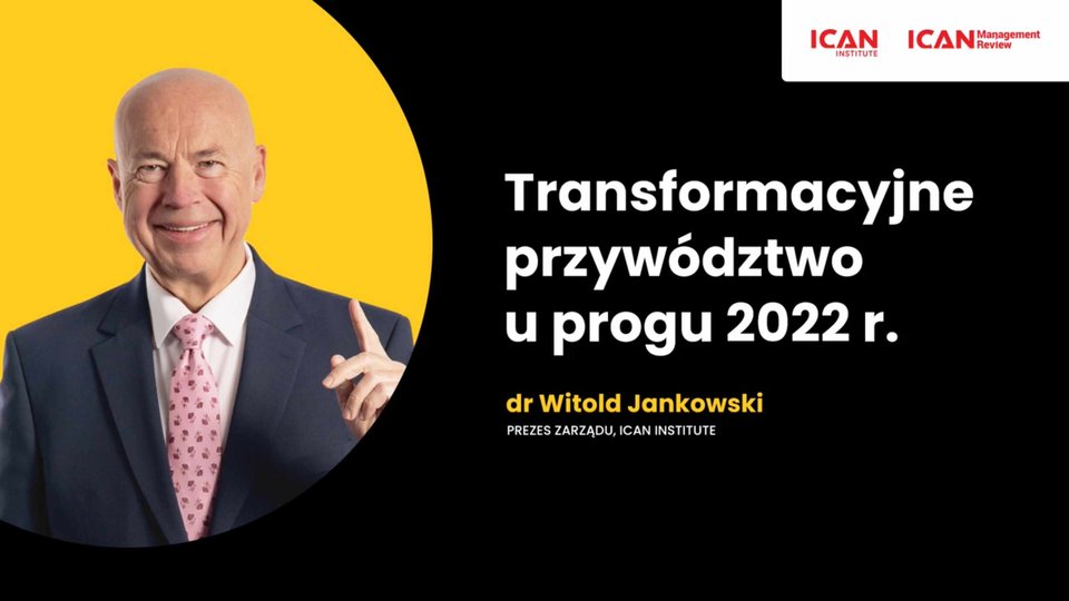 II Kongres ICAN Management Review: Liderzy Jutra